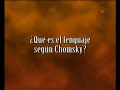 El Lenguaje (2da parte): Adquisición del lenguaje