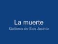 La muerte - Gaiteros de San Jacinto