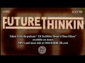 Scribbler: FUTURE THINKIN - SAMPLE
