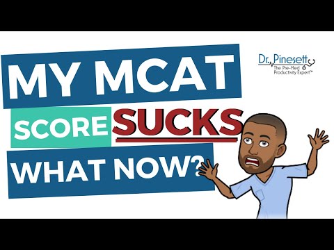 My MCAT Score Sucks, What Now?