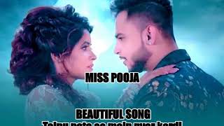 Tainu Pata Ae Main Pyaar Kardi/ MISS POOJA/  SAD S