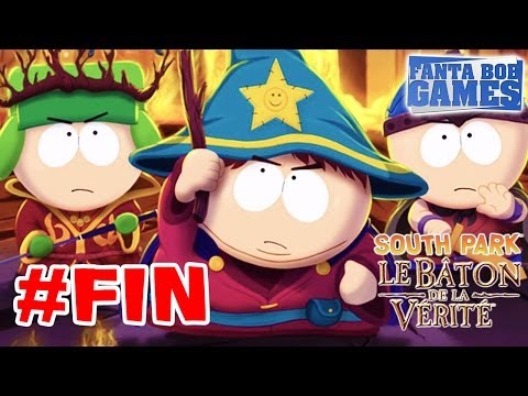 South Park: The Stick of Truth - Ep.32 : LA FIN - Playthrough FR HD par Fanta