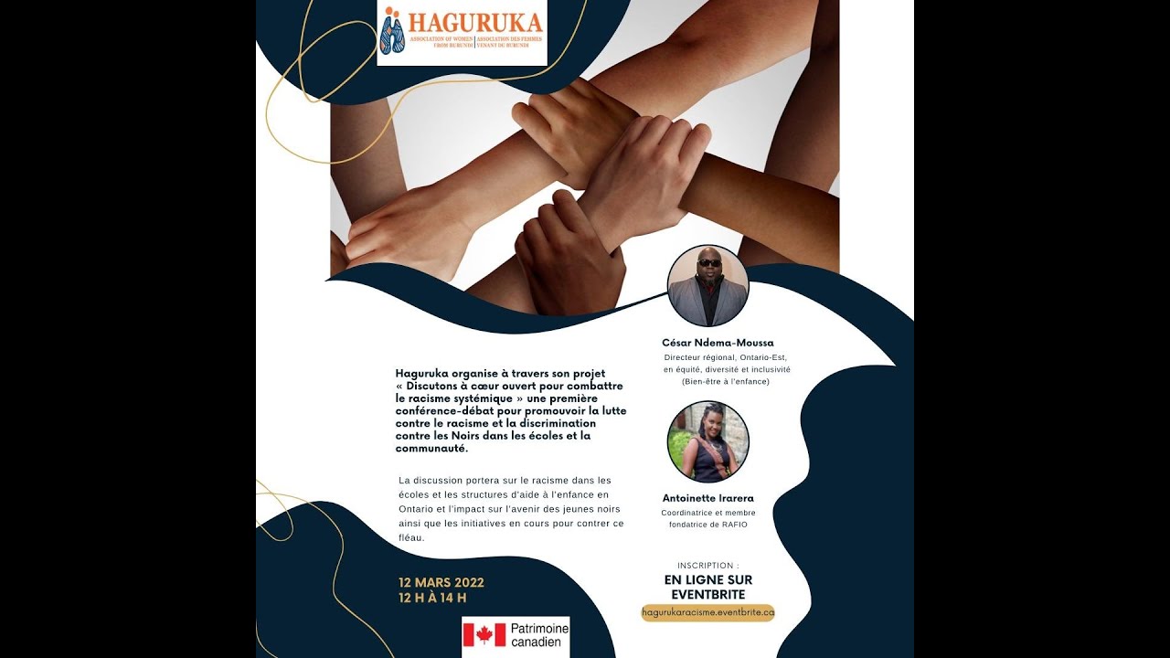 Haguruka présente « Discutons à cœur ouvert pour combattre le racisme systémique. 12 mars 2022.