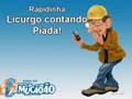 Mucao.com.br - Licurgo contando piada - Pontinho Brilhoso