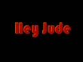 Hey Jude