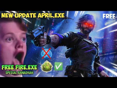 FREE FIRE.EXE - NEW UPDATE APRIL EXE ( ff exe, ff lucu, bug, wtf ) nerf chrono