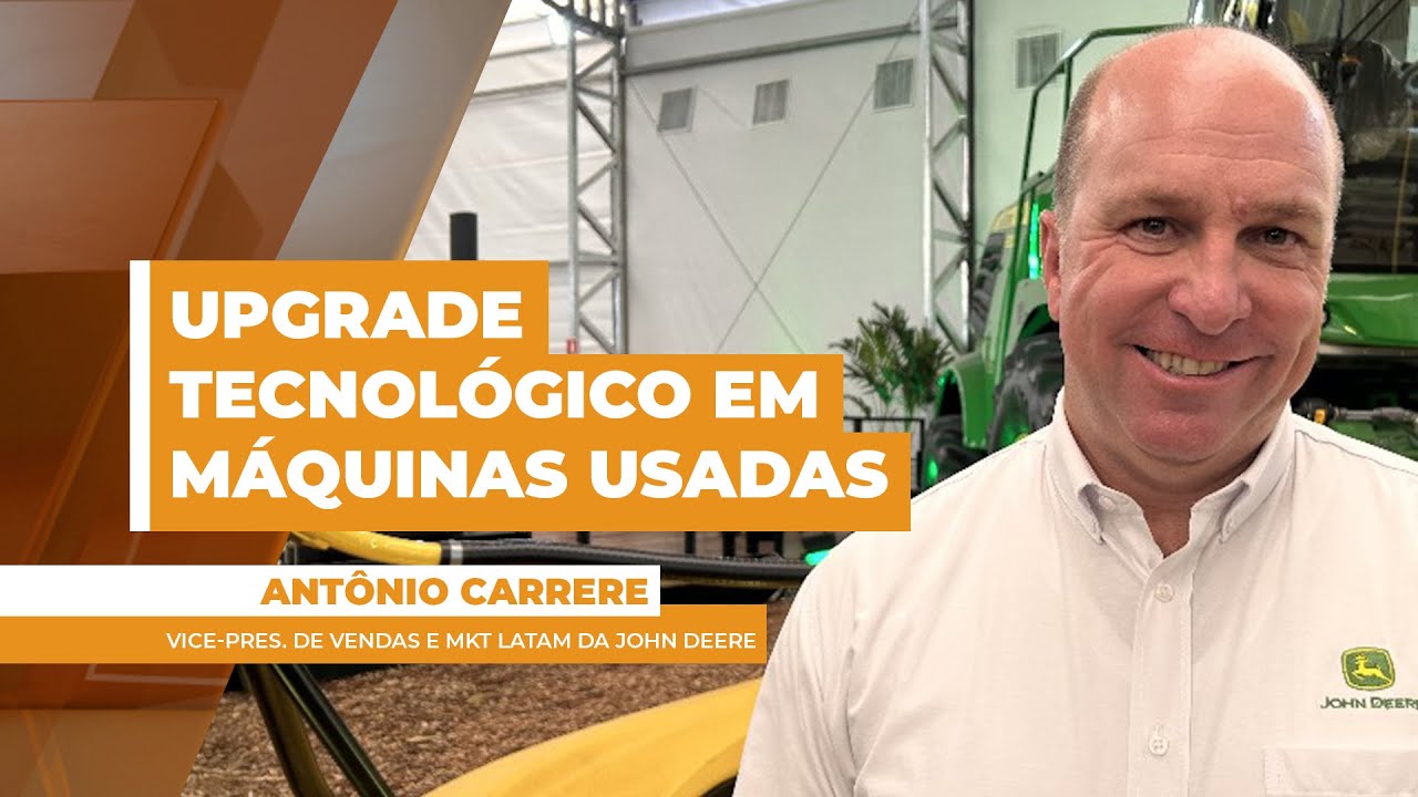 ‘Upgrade’ tecnológico em máquinas usadas é opção em tempos de juros altos e volatilidade