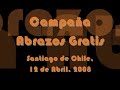 Abrazos Gratis - Free Hugs - Santiago de Chile