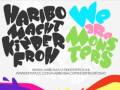 We are monsters - Haribo macht kinder froh