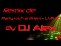 Party rock anthem - LMFAO - DJ Alex remix