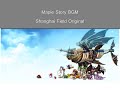 MapleStory BGM: Shanghai Field Original