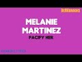 Melanie Martinez - Pacify Her (Karaoke Lyrics)
