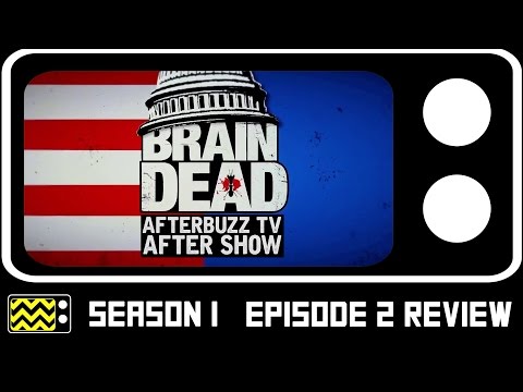 BrainDead Season 1 Episode 2 Review & After Show | AfterBuzz TV