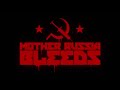 Mother Russia Bleeds - Релизный трейлер Mother Russia Bleeds