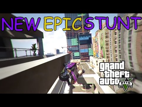 GTA 5 - NEW EPIC STUNT ! + FAQ