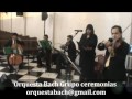 Orquesta Bach Grupo Ceremonias Vino y Pan 2