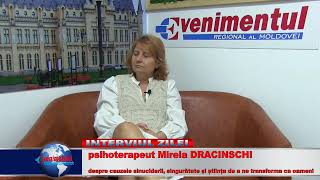 Interviul ZILEI: psihoterapeut Mirela DRACINSCHI