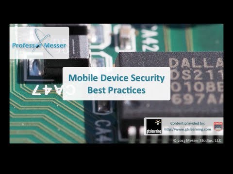 Mobile Device - See our entire index of CompTIA A+ videos at http://www.ProfessorMesser.com/aplus - Our mobile devices are easily lost or left unattended, and we need the be...