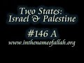Islam Explained 146A - Two States: Israel & Palestine Islam Explained 146A - Two States: Israel & Palestine