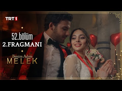 Benim Adım Melek 52. Bölüm 2. Fragmanı                                                                                                                                                                                                                    