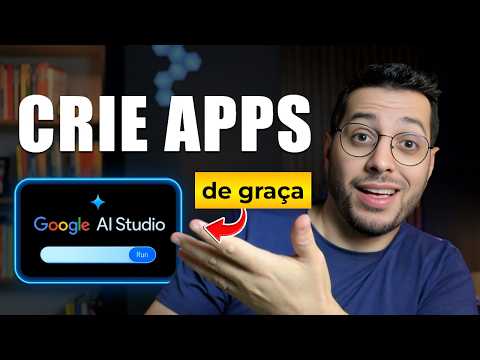 O Google fez de novo: Crie e Publique Apps 100% GRÁTIS com o Google AI Studio