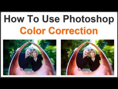 How To Use Photoshop Color Correction