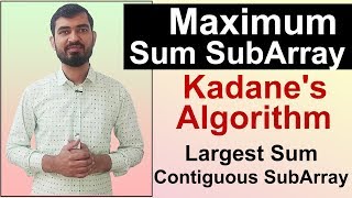 Maximum Sum SubArray (Kadane's Algorithm) Largest Sum Contiguous SubArray (Hindi)