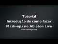 Mash-ups no Ableton.mov