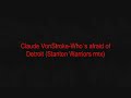 Claude Vonstroke-Who's afraid of Detroit (Stanton Warriors)
