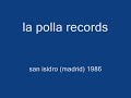 la polla records  en londres  1986