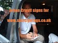 Johan Cruyff Signs for Star Signins Uk