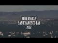 blue angels airshow san francisco bay 2007