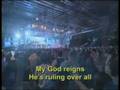 My God Reigns