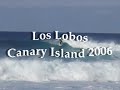 Lanzarote surf trip 2006