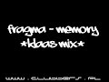 Fragma - Memory (Klaas Mix) Fragma - Memory (Klaas Mix)