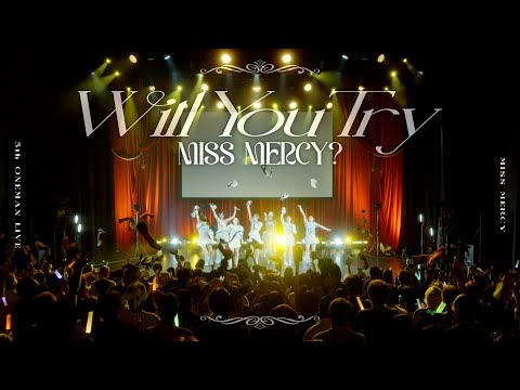 【期間限定公開】「Will You Try MISS MERCY? 」Live Full ver.| 2025.07.27 ONE MAN LIVE