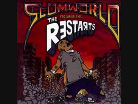 The Restarts - 2002 - SlumWorld. THE RESTARTS legacy of bigotry. 
