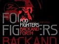 Foo Fighters: Back and Forth