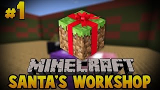 Sauvons noël ! | Santa's Workshop - #1 - Minecraft