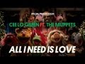 All I Need Is Love (Feat. The Muppets)