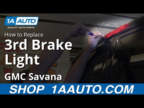 How To Install Service Top Mounted Third Brake Light Chevy Express GMC Savana