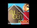 Nu-Gen Mopho Video and Lyrics