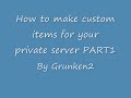 How to make items to your private WoW Server Part 1 How to make items to your private WoW Server Part 1