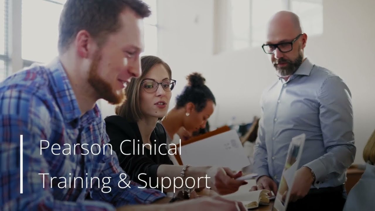 Pearson Clinical Training & Support 