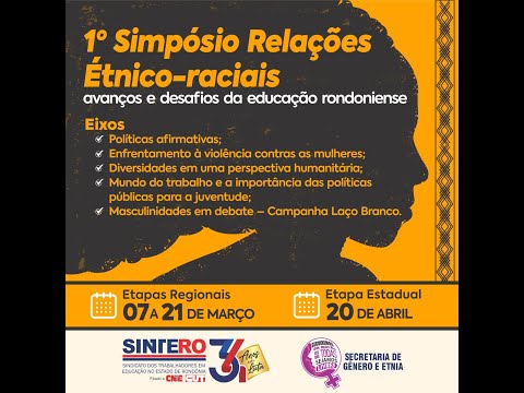 1º Simpósio Relações Étnico-Raciais do Sintero