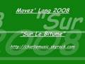 Movez' Lang 2OO8 Sur le Bitume