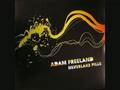 Adam Freeland - sliverlake pills (gui Boratto remix)