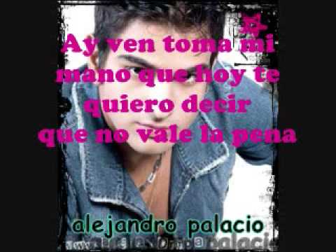 Letra De Contenido Original  Alejandro Palacio