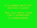 dj klubbingman－ride on a white train dj manian remix 