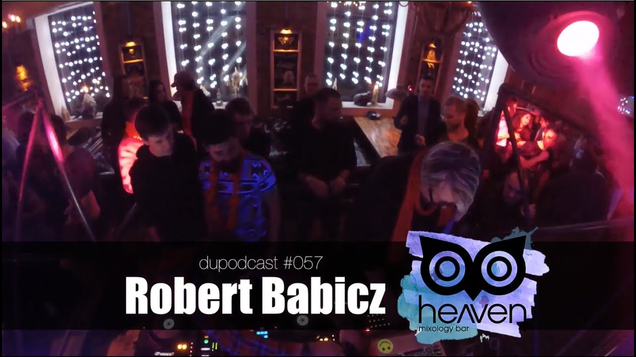 Robert Babicz - Live @ Heaven, Mixology Bar 2016
